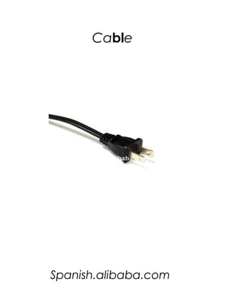 Cable




Spanish.alibaba.com
 
