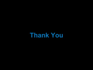 Thank You
 