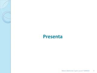 3Albero Belmonte "gute Laune" ©MMXII
Presenta