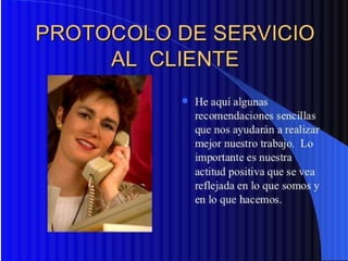 Protocolo servicio al cliente