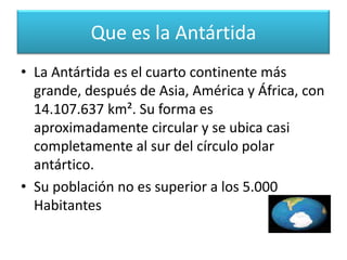 La Antártida