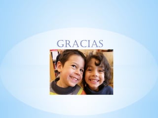GRACIAS
 