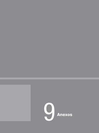 Anexos
9
 