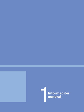 Información
general
1
 