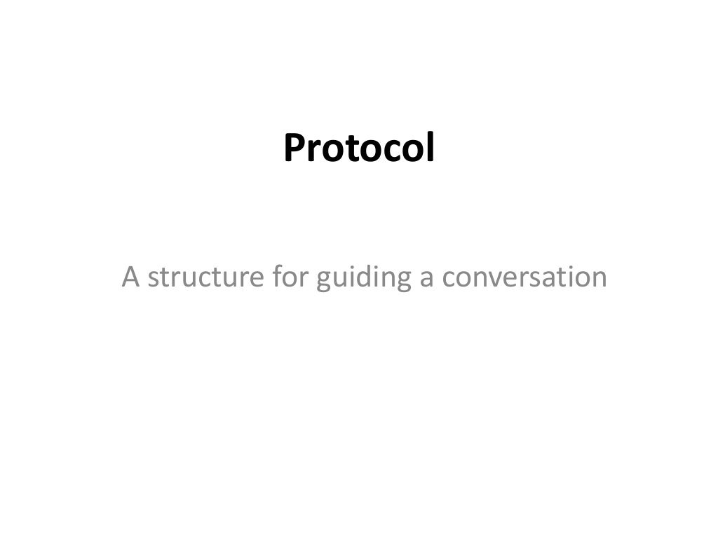 Protocols For Professional Conversations