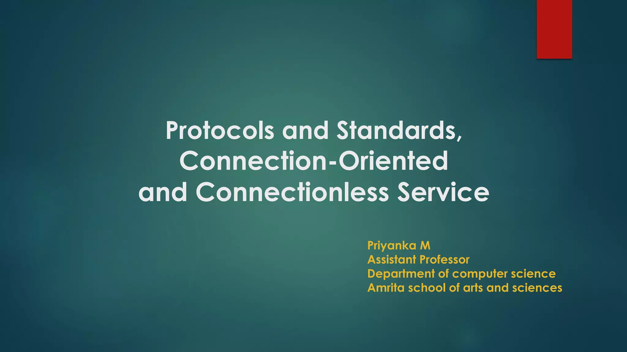 Protocols And Standards