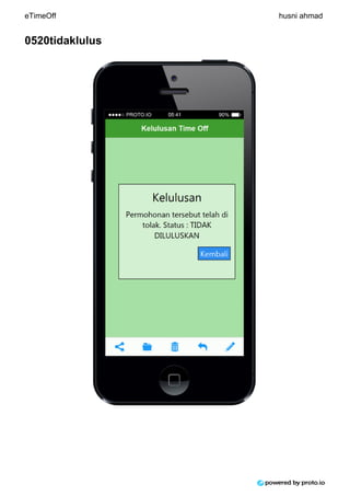 0520tidaklulus
eTimeOff husni ahmad
 