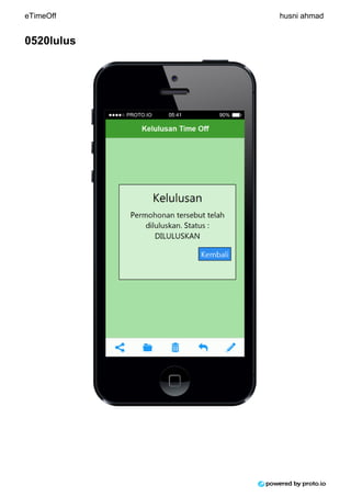 0520lulus
eTimeOff husni ahmad
 