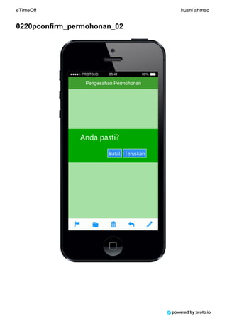 0220pconfirm_permohonan_02
eTimeOff husni ahmad
 