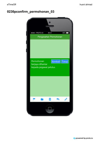 0230pconfirm_permohonan_03
eTimeOff husni ahmad
 