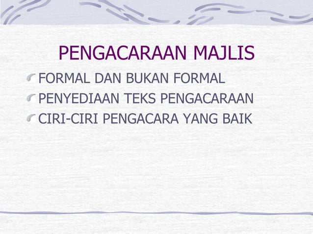 Protokol Dalam Pengurusan Majlis Rasmi (Khas)