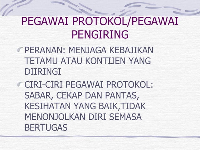 Protokol Dalam Pengurusan Majlis Rasmi (Khas)