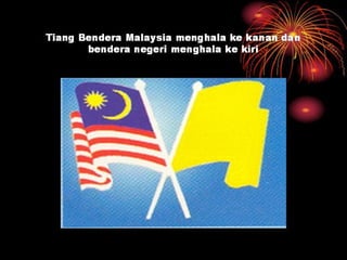 Protokol Dan Pengurusan Majlis Rasmi Persekutuan.Negeri | PPT