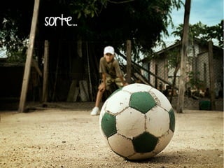 sorte... 
 