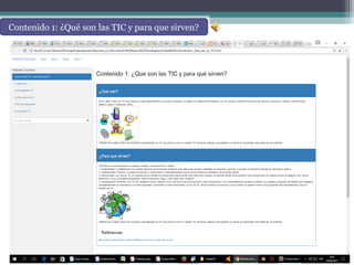 Contenido 1: ¿Qué son las TIC y para que sirven?
 
