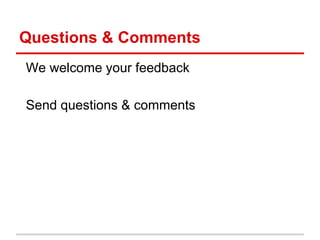 Questions & Comments
We welcome your feedback
Send questions & comments
 