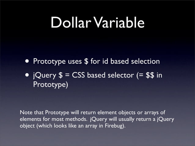 Dollar Variable • Prototype uses
