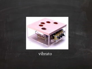 vibrato