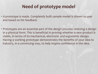Prototype model and process | PPTX | Technology & Computing