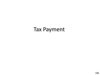 Tax Payment
106
 