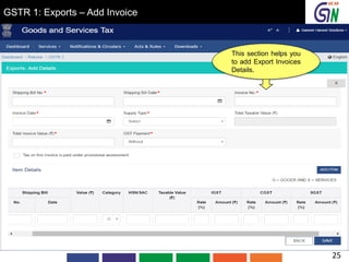 GSTR 1: Exports – Add Invoice
This section helps you
to add Export Invoices
Details.
25
 