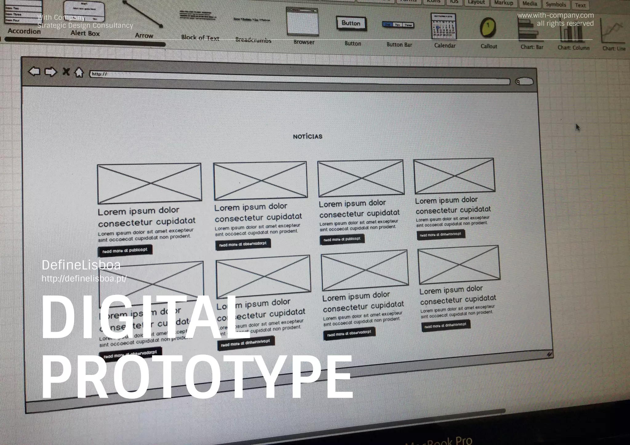 With Company
Strategic Design Consultancy
www.with-company.com
all rights reserved
DeﬁneLisboa
http://deﬁnelisboa.pt/
DIGITAL
PROTOTYPE
 
