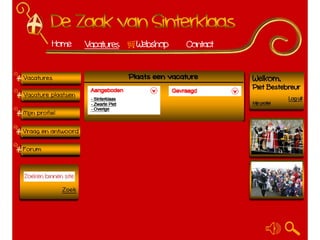 Prototype Zaak van Sinterklaas