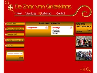 Prototype Zaak van Sinterklaas