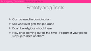 Prototyping for Interaction Design