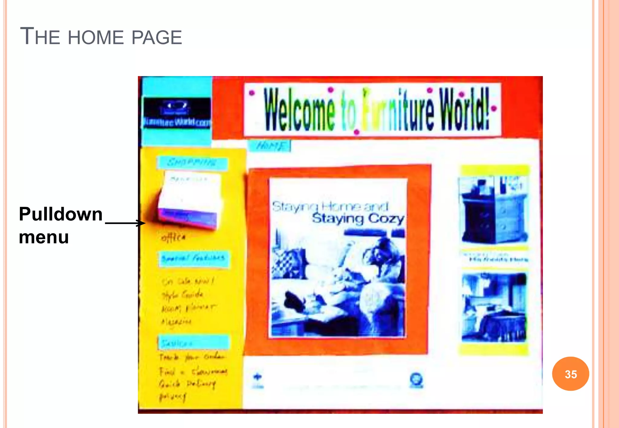 THE HOME PAGE
35
Pulldown
menu
 