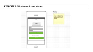 EXERCISE 2: Wireframes & user stories
 