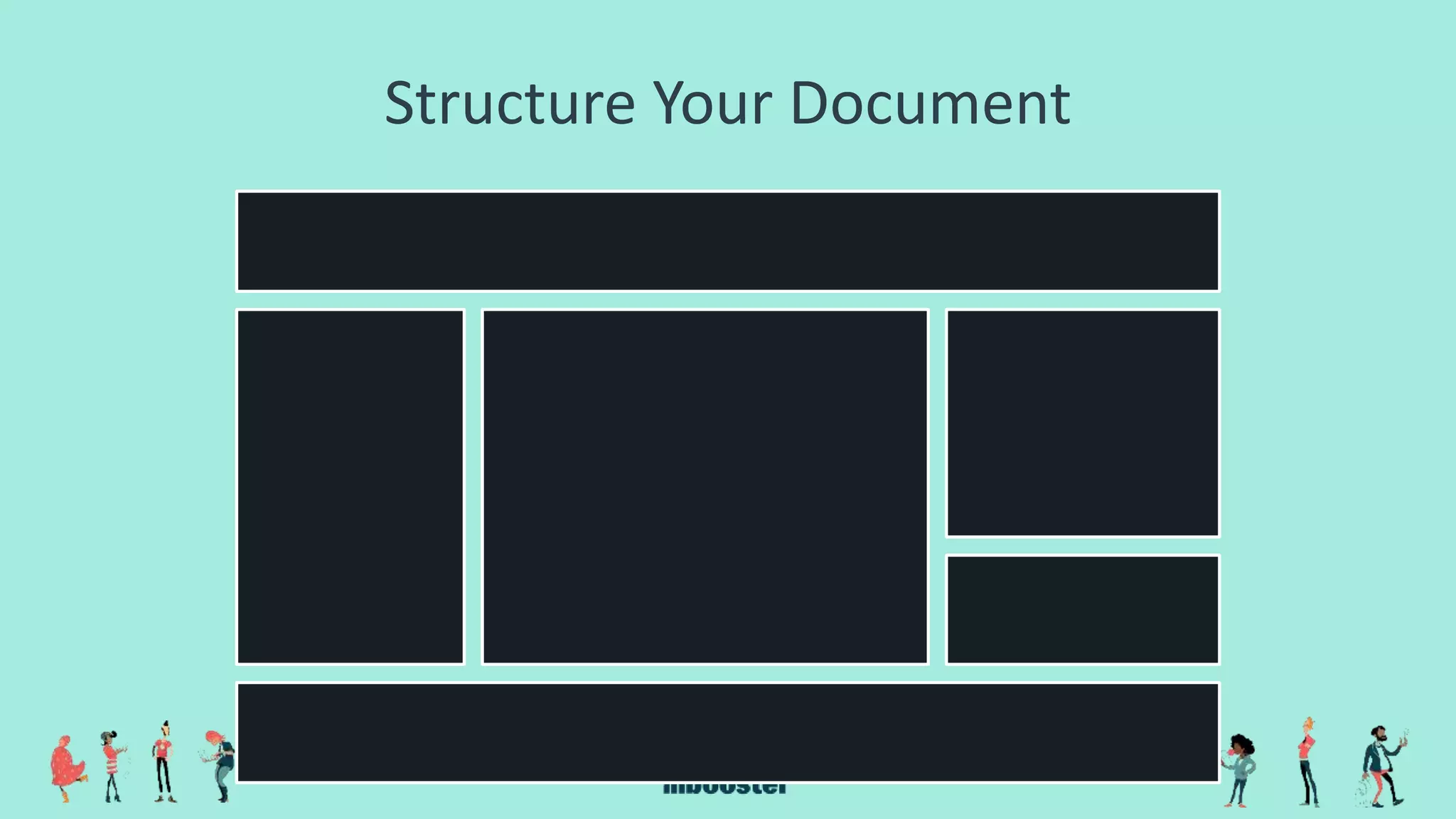 Structure Your Document
 