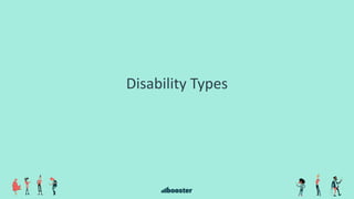 Disability Types
 