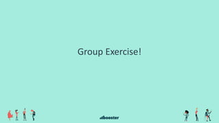 Group Exercise!
 