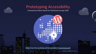 Prototyping Accessibility
Presented by Adrian Roselli for WordCamp Europe 2018
Slides from this workshop will be available...