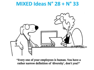 MIXED Ideas N° 28 + N° 33
 