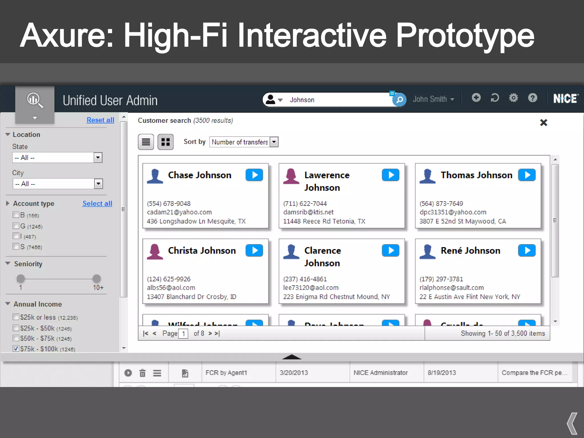 Axure: High-Fi Interactive Prototype
 