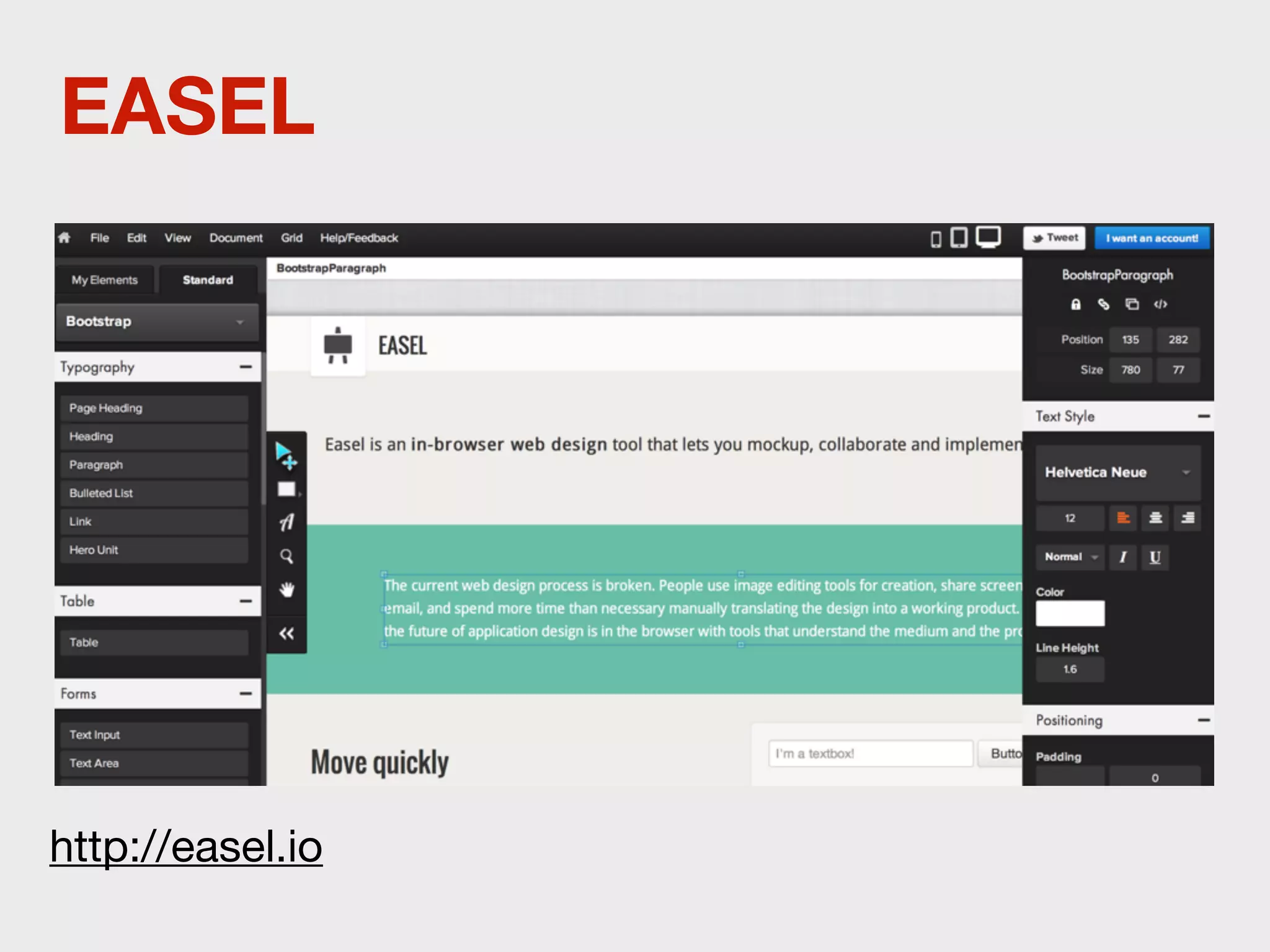 EASEL




http://easel.io
 