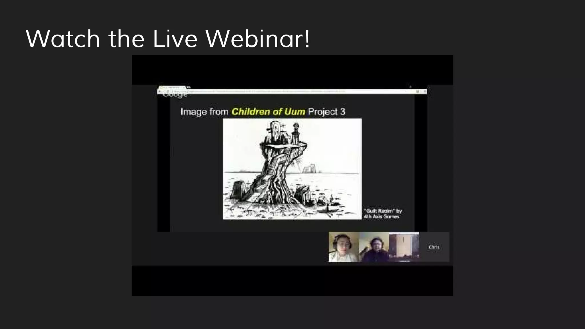 Watch the Live Webinar!
 