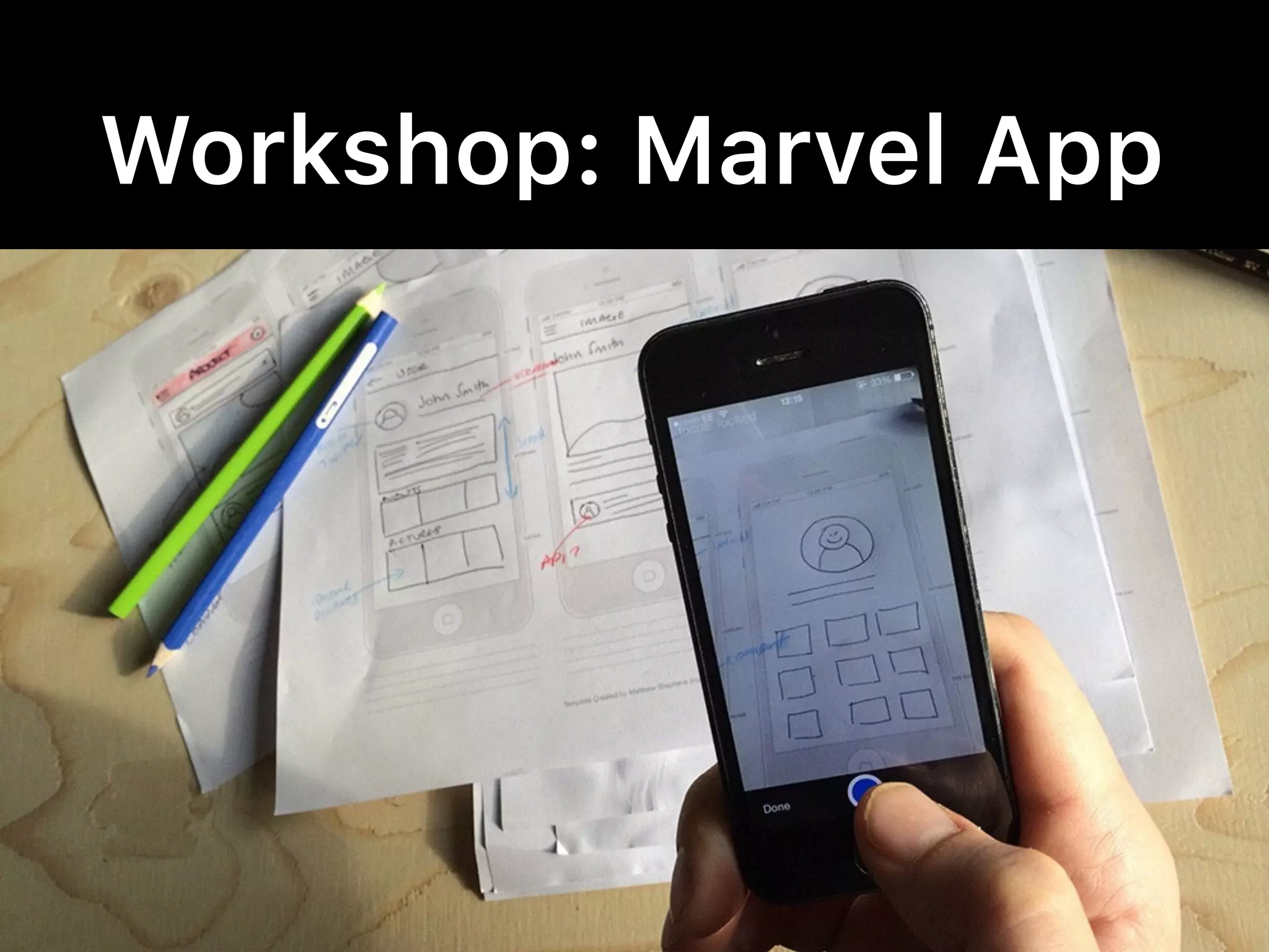 Workshop: Marvel App
 