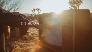 2. Static-Site
 