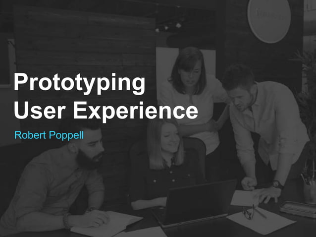User Experience Prototyping | PPT