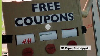 © SAP 2012 | 9
3D Paper Prototypes.
 