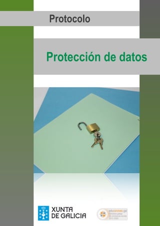 Protocolo
Protección de datos
 