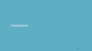 26
Conclusion
 