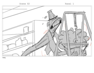 Scene 02 Panel 1
Dialog
 