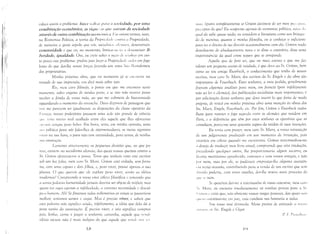 Ili'
i I
II1
I 1
!1II~
coloco assim o problema: fazer ,·o/f.1r ".l1"a a sociedade, por unJa
combinação econômica, as JiI/Ul·.·.I... 1/111' .'>alr:l111 da sociedade
através de outra cOl11binação eC/lJlI illl i, '.1. / ,'111 ulItros termos, usar,
na Economia Política, a teOTia da Prolnil',ltI,(,· '''111m a Propriedade,
de maneim a gemr aquilo que tIÔS, socialisltll tll"IIIII('S, denominais
cOl11unidade c que cu, no momento, limitarllll' itl ti dl'nominar lí~
berdade, igualdade. Ora, cu creio saber o meil! ,I,· 1<'I!/WT em cur­
to prazo este pTOblema: prefiTO jlois lazer a Proprie(l,ul,' tln/n em fogo
lento do que dar-lhe nm1as forças jàzendo um novo -'itlU [;lll"tolomeu
dos projJrietários.
Minha IJróxinw obm, que no momento já se clIClJnlra na
metade de sua im/Jressâo, vos dirá mais sobre isto.
Eis, meu caro filósolo, o jJonto em que me encontro neste
momento, saltlo engano de minha jJarte, e se isto não oconer JJOSSO
receber a férula de vossa mão, ao que me submeto de boa-vontade
aguardando o momento da ret'anc1lC. Devo dizer-vos de passagem que
luis me jXLrecem ser igualmente CLS dis!Josições da classe operária da
hUII-a; nossos pTOletáTios possuem uma sede teio S,rrande de ciência
, f /I,' "Tio lIlllitI! mal acolhido entre eles aquele que lhes oferecesse
di" '/1(/.1 sangue IJUTtI beber. Em breve, seria, em minha o/Jinião, uma
/1111 política para nós falm-lhes de exterminadores; os meios rigorosos
JllfUI! na sua hora, o IJOVO não tem necessidade, jJCLra tanto, de nenllU­
ma exortaçc1o.
Lamento sinceramente as jJeque,ws divisões que, CLO que pa­
rece, existem no socialismo alemâo, dCLS quais vossas queixas contra o
Sr. Grúnn oferecem·me a pTOva. Temo que tenhais t'isto este escrítor
sob um luz. falsa, meu caro Sr. Mmx. Grünn está exilado, sem fortu­
na, com uma esjJOSlL c dois lillws, e, pam t'iver, possui apenas a sua
jJluma. O (/ue (lucreis que ele exlJlore jlClm vit1er, senâo as idéias
lIlodernas? Com/Jreendo a vossa viva cólem filosófica (' concordo que
a santa j)([l(wra humanidade jamais detJeria ser objeto de tráfico; mas
quero t'er aCJui ajlenas a infelicidade, a extrema necessidade e descul­
po o homem. A/l! Se fôssemos todos milionários as coisas se jJassmiam
melhor; seríamos santos c anjos. MCLS é preciso vivel~ e sabeis que
esta Ixdavra nao signifiw uindu, infdizmente, a idéia que dela dá a
/mm teoriu da associaçâo. É preciso viver, e isto significa com/Jrar
jlâo, lenha, carne e pagar o senhorio; caramba, aquele que tl,·wl,·
i(léias sociais nao é mais indigno do que aquele que tlClIlI,· 11111 1("
18
IlItlU. Ignom completamente se Grünn jactou-se de ser meu p"', "1'111'.
II/l'u'/ltor do que? Eu ocupo-me apenas de economia política, COi.I(1 '/'I
(]trai ele sabe quase nada; cu considero a litemtum como um brin(J/I"
do de menina; quanto à minha filosofia, eu a conheço o suficientl'
IlCLm ter o direito de me dit1ertiT ocasionalmente com ela, Griinn nadu
desvelou-me de absolutamente novo e se disse o contrário, disse uma
impertinência da qual estou seguro que se anependc.
Aquilo que de fato sei, (]ue eu mais estimo e que me faz
tolemr um pequeno acesso de vaidade, é que det'(J ao Sr. Grünn, bem
como ao seu amigo Ewerbeck, o conhecimento que tenho de vossos
escritos, meu caro Sr. Marx, dos escritos do Sr. Engels e da obm t{to
importante de Feuerbach. Estes senhores, a meu pedido, gentilmente
fizeram alg~lmas análises para mim, em fmncês (pois infelizmente
não sei ler o cdemâo), das jJUblicações socialistas mais imjJortantes; é
por solicitaçao destes senhores cJue devo inserir (o que faria de moelo
IJTóprio, de resto) em minha próxima obra uma mençâo às obras dos
Srs. Marx, Engels, J-.êuerbach, etc. ror fim, Grünn e Ewerbeck traba­
lham /JllTa manter o fogo sagrudo entre os alemães que residem em
Paris, e a deferência (Jue têm jJor estes senhores os o/Jerários (/ue os
consultam, parece-me uma garantia se,f,rura da retielâo de suas intençcJes.
Eu veria com /JTazer, meu caro Sr. Marx, a t10ssa retratação
de um julgamento IJweluzido em um momento de initação, /Jois
estaríeis em cólera quando me escrevestes. Grünn testemunhou-me
Udesejo de trad~lzÍT meu livro atual; comjJTeeneli que esta traduçeio,
IJrecedenclo qualquer outra, lhe jJTo/JOTcionaria algum SOCOTTO; eu
(iuLria muitíssimo agradecido, convosco e com vossos amigos, e não
1'(1)" mim, mas por ele, se jJUdésseis cmlJrestar-lhe alguma assistên­
,in nesta ocasiâo, contrihuindo IJCLra a t1encla de um escrito que sem
,ilil'itia /Joderia, com vosso auxílio, dar·lhe muito mais IJTOveiw do
'/11" 'i mim.
Se (l~úséreis dar-me o testemunho de vosso concurso, meu cam
1. IvLlrx, eu ell1'iaria imediatamente as minhas provas pam o ,'ir.
( ;1/'11111 (' creio que, neio obstante vossas rusgas jJessoais, das quais 11Iiu
'/lI"/( J (ollStituÍT-me e111 juiz, esta conduta nos honraria a todos.
Sou vosso mui detlotw/o. lvfeus jJreitos de amizade ti t'IJS.II1
,11/1/,"."1. os Sn. Engels e Gigot
P .J. l'rulI,IJ,,,,,
Iq
 