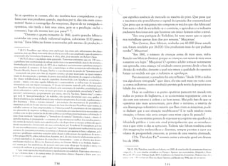 Se os operários te custam, eles são também teus comp;ladores: o que
farás com teus produtos quando, expulsos por ti, eles l~ão mais consll
mirem? Assim o contragolpe das máquinas, depois de ter esmagado (l',
operários, não tarda a ferir seus amos, pois se a produção exclui (I
consumo, logo ela mesma terá que parar22,23.
"Durante o quarto trimestre de 1841, quatro grandes falênci;J:,
ocorridas em uma cidade industrial inglesa, colocaram 1720 pesso;I:;
na rua," Estas falências foram ocasionadas pelo excesso de produção, ()
11 IR.P.I: Proudhon aqui esboça uma explicação das crises pelo subconsumo das classl':,
operárias, tese que Marx mais tarde desenvolverá em toda a sua amplitude e que ele parece «',
emprestado das ContYLldiçôes Econômicas. A idéia, ali,ís, já se encontra em Robert Owen.
" [N.TJ: É óbvia a atualidade deste paní,grafo. Parece-nos entretanto que em 150 anos"
capitalismo teve oportunidade de refinar muito mais a sua perversidade; depois das tentativ:l:"
frustradas pela crise do petróleo de 1973, de se implantar nas economias capitalistas avançal:",
uma sociedade de consumo e de fazer dela comparticipes as elites econômicas subordinadas d"
Terceiro Mundo, depuis de Reagan, Tatcher e o seu desmonte do estado de "bem-estar soci:l'"
- ocasionado em parte pelo fato do império soviético já estar mostrando na época sensivei'.
sinais de decomposiçüo, e portanto da pouca necessidade decorrente de comprar a docilidad,'
das classes trabalhadoras do mundo capitalista desenvolvido com beneficios econômicos,
sociais - vimos, cum uma rapidez fulminante e surpreendente as velhas teses do laissez.fai,,'
renascerem com um impeto insuspeito. O desejo toscamente aspirado pelo industrial citad"
por Proudhon não foi amplamente realizado pela automação do trabalho, possibilitada pel"
micro-informática e pelas novas técnicas ger,'nciais de produtivicbde exacerbada? ("mock",
japonês", restrlltura.çi1u, gcr~nCian1ento por 111ctas, cinco S, Tan~I3an, HJL1st~in ti Ine", e olltn I',
que tais). A "desrcgulamentação" do trabalho, não aponta claramente para uma quebra lI<­
d ireitlls históricos ,los trabalhadores (como reduções progressivas de jornada, regulamentaç:'",
d,)s descansos - férias e repouso semanal - precarizaçüo dos mecanismos de previdência "
segurança social, etc.) e um retorno:i situaçüe) tüo bem descrita por Proudhon e por outros, d"
trabalho anterior ,is llitas empreendidas na I Internacional! A constituição de um imperial i..,
mo planet:íriu de empresas multinaciun:lÍs, comandadas por uma burocracia tecnocr,ítica CIlI
conluio com as altas instincias de decisüo política e e~onimica internacionais e a formação d..
uma cbsse média dc "especialistas" e "formadores de: opiniüo" destinada a impor - através lI<­
métodos nazistas de propaganda - u consensu de que vivemos no melhor dos mundos possivl'Í',
IÜU revive de maneira muito mais aperfeiçoada a ideulugia desta economia pulítica tão agulh
mente escrutinada e denunciada em suas contradi,'iíes por Proudhon? A emergência por t'ílll
de um neo-maltusianismu prútico no l]LI:ll um "excedente" populacional inabsorvivell1L) atlI:d
universLl de concentracionarismo econômico é dissip"do por guerras tribais e religiosas, p,-I:,',
guerras c problenlas S:lniLlrios causados pelas drogas c pelo grassar das cpidenlias de novas "
velhas pragas (AIDS, có!cra, tuberculuse, hepatite, etc.), de UIna maneira relativamente anódill,'
e pouco suscitadora de protestos da consciência humanit;íria - como se observa nos dralll:l"
:l11I:1Imente vividos na África, na América Latina, no Oriente Médio e nLl Sudeste Asiútic"
n:ú, visaria pur fim estabe!ccer, de maneira mil veze,) mais eficaz que lü século e mei<l, ,'';!.I
I'xl in,';o de indóceis jú pmgnLlsticada pelo mesmo patr<'ío inglês acima citado?
( ) qUl' eram aspirações, transformam-se rapidamente em realidade. Esperamos sincerall"'1I
I,' 'i"" :I I"illlra dest,' c de outros textos ,lo anarquismo clássico desperte o leitor para l',;t:l'.
.lIul, 11:1.1', (' () illlpila; Pl'I)S;lr e agir.
214
~
que significa ausência de mercado ou miséria do povo. Que pena que
a mecânica não possa libertar o capital da opressão dos consumidores!
Que pena que as máquinas não comprem os tecidos que elas fabricam!
Este seria o ideal de sociedade: se o comércio, a agricultura e a indústria
pudessem funcionar sem que houvesse um único homem sobre a terra!.
"Em uma paróquia do Yorkshire, há nove meses que os operá­
rios trabalham apenas dois dias por semana." Máquinas!
"Em Geston, duas fábricas, avaliadas em 60.000 libras esterli­
nas, foram vendidas por 26.000. Ebs produziam mais do que podiam
vender". Máquinas!
"Em 1841, o número de crianças acima de treze anos, traba­
lhando nas fábricas diminui porque as crianças com menos de treze anos
tomaram seu lugar." Máquinas! O operário adulto torna-se novamente
um aprendiz, uma criança: tal resultado estava previsto desde a fase da
divisão do trabalho, durante a qual nós vimos a qualidade do operário
baixar na medida em que a indústria se aperfeiçoa.
Para terminar, o jornalista faz esta reflexão: "desde 1836 a indús­
tria algodoeira retrograda" quer dizer, ela não está mais em razão com
as outras indústrias: outro resultado previsto pela teoria da proporciona­
lidade dos valores.
Hoje as coalizões e as greves operárias parecem ter cessado em
todos os pontos da Inglaterra, e os economistas regozijam-se com ra­
zão com este retorno à ordem e ao bom senso. Mas pelo fato de que os
operários não mais acrescentam, para dizer o mínimo, a miséria de
seu desemprego voluntário à miséria que lhes criam as máquinas, pode­
se deduzir que a sua situação modificou-se? E se nada mudou nesta
situação, o futuro não seria sempre uma triste cópia do passado?
Os economistas gostam de repousar seu espírito em quadros da
felicidade pública: é com este sinal principalmente que os reconhece­
mos e que entre si eles se apreciam. Todavia não faltam também entre
eles imaginações melancólicas e doentias, sempre prontas a opor aos
relatos de prosperidade crescente, as provas de uma miséria obstinada.
O Sr. Théodore Fix24
resumia assim a situação geral em dezem­
1,m de 1844:
241J.I'I: FIX, Théodore, nascido em Soleure, em 1800, de lima familia de protestantes franceses
l'lni,:r:ld",.;, fI? SC'(IS estudos cientificos na França e ligou-se aos economistas, dirigindo a Rel'lIl'
11'1<'111111'1/" ,['h """"Ii,' 1'0liIÍ<]LtC desde 1833. Colaborou no ]ournal de. Economistcs. Deixou um" oh!':!
11,1"',' , .. 1111, I )/"""'1,,1/"'''111/1' ['EtcIt de. classes OuvriCrel, publicada em 1846, ano de Sll" mortl·.
), )1:)
 