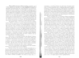 Não é evidente, de uma evidência imediam~ intuitiva, que A
CONCORRÊNCIA DESTRÓI A CONCORRÊNCIA? Existiria na
geometria um teorema mais certo, mais peremptório que este? Como,
portanto, sob quais condições, em qual sentido, um princípio que é a
negação de si mesmo pode entrar na ciência? Como ele pode tornar-se
uma lei orgânica da sociedade~Sea concorrência é necessária, se, como
diz a escola, ela é um postulado da produção, como se torna tão devas­
tadora? E se seu efeito mais certeiro é o de perder aqueles que ela
arrasta, como se tornaria útil? Pois os inconvenientes que caminham na
sua seqüência, da mesma forma que o bem que ela proporciona, não
são acidentes provenientes do homem: eles decorrem logicamente,
uns e outros, do princípio e subsistem ao mesmo título face à face...
Em primeiro lugar, a concorrência é tão essencial ao trabalho
quanto a divisão, porque ela é a própria divisão apresentando-se sob
outra forma, ou melhor elevada à sua segunda potência; a divisão, eu
digo, não mais como na primeira época das evoluções econômicas,
adequada à força coletiva e conseqüente~ente absorvendo a personali­
dade do trabalhador na oficina, mas e ndo também nascimento ;
liberdade, fazendo de cada subdivisão de trabalho uma soberania onde
o homem se coloca na sua força e independência. A concorrência, em
uma palavra, é a liberdade na divisão e em todas as partes divididas:
começando nas funções mais amplas, ela tende a realizar-se até nas
operações inferiores do trabalho parcelar.
Neste ponto os comunistas levantam uma objeção. É preciso,
dizem eles, em todas as coisas distinguir o uso do abuso. Existe uma
concorrência útil, louvável e moral, uma concorrência que engrandece
o coração e o pensamento, uma nobre e generosa concorrência: é ;1
emulação; e por que esta emulação não teria por objeto a vantagem
de todos? .. Há uma outra concorrência funesta, imoral e ínsociável;
uma concorrência ciumenta, que odeia e mata: é o egoísmo.
Assim diz a comunidade; assim exprimiu-se há mais ou meno~,
um ano, na sua profissão de fé social La Reforme.
Sinto-me mal por fazer oposição a homens cujas idéias são 11')
fundo as minhas, mas não posso aceitar esta dialética. La Reforme, acre
ditando tudo conciliar por uma distínção mais gramatical do que re;l I,
fez sem o perceber uma política centrista, isto é, a pior espécie de li I
plomacia. Sua argumentação é exatamente a mesma que a do Sr. ROSe'; I
com relação à divisão do trabalho: ela consiste em opor entre si ;1
266
consciência e a moral para limitar uma pela outra, do mesmo modu
como o Sr. Rossi pretendia travar e restringir pela moral as induções
econômicas, cortando aqui, aparando acolá, segundo a necessidade e a
ocasião. Refutei o Sr. Rossi dirigindo-lhe esta simples questão: como é
possível que a ciência esteja em desacordo consigo mesma e a ciência
da riqueza com a ciência do dever? Da mesma forma eu pergunto aos
comunistas: como um princípio cujo desenvolvimento é visivelmente
útil, pode ser ao mesmo tempo funesto?
Diz-se: a emulação não é a concorrência. Observo inicialmente
que esta pretensa distinção incide apenas sobre os efeitos divergentes
do princípio, o que fez crer que existissem dois princípios e que os
confundissemos. A emulação nada mais é que a própria concorrência.
E como fomos lançados nas abstrações, tonlarei de bom grado este
caminho. Não há emulação sem meta, da mesma forma como não
existe impulso passional sem objeto, e como o objeto de qualquer pai­
xão é necessariamente análogo à própria paixão - uma mulher para o
amante, o poder para o ambicioso, o ouro para o avaro, uma coroa
para o poeta - da mesma forma o objeto da emulação industrial é
necessariamente o lucro; não, retoma o comunista, o objeto da emula­
ção do trabalhador deve ser a utilidade geral, a fraternidade e o amor.
Mas a própria sociedade, pois, ao invés de nos determos no
homem privado, como fizemos até o momento, agora queremos nos
ocupar do homem coletivo, a sociedade, eu digo, trabalha apenas tendo
em vista a riqueza: o bem-estar, a felicidade, tal é o seu único objeto.
Como poderia aquilo que é verdadeiro para a sociedade não o ser para
o indivíduo? Afinal de contas a sociedade não seria o homem, a humani­
dade inteira não viveria em cada um? Como substituir pelo objeto
imediato da emulação, que na indústria é o bem-estar pessoal, este
1110tivo afastado e quase metafísico que se denomina o bem-estar geral?
( ~omo este último nada é sem o outro, como um pode derivar do outro?
Os comunistas, em geral, cultivam uma ilusão estranha: fanáti­
cos pelo poder, é pela força central, que no caso particular que trata­
IllOS é a riqueza coletiva, da qual eles pretendem derivar, por uma
"spécie de retorno, o bem-estar do trabalhador que criou esta riqueza,
CUl110 se o indivíduo existisse posteriormente à sociedade e não a socie­
,hdc posteriormente ao indivíduo. De resto, este não será o únin I
,;IS() (1IHit- VLTemos os socialistas dominados, apesar de sua vont:llk
IlI';I" tl;1l ti'.' lI'~i do regime quanto contra o qual protestam.
.~Ú7
 