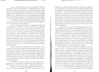 Como a venda lãQJ2.ode preencher as condições do monopó­
lio, ocorre o acúmulo de mercadorias; o trabalho produz em um ano
aquilo que o salário não lhe permite consumir em quinze meses; assim
deverá ocorrer desemprego durante um quarto do ano. Mas se o traba­
lhador não está empregado, não há renda para ele: como ele poderá
comprar? E se o monopolista não puder se desfazer de seus produtos,
como a sua empresa sobreviverá? A impossibilidade lógica multiplica­
se em torno da oficina; os fatos que a traduzem estão por toda a parte.
"Os tecelões de malha da Inglaterra, diz Eugene Buret, reduzi­
ram-se a comer apenas a cada dois dias. Isto dura já dezoito meses." E
ele cita a seguir outros fatos semelhantes.
O que nos aflige mais duramente no espetáculo dos efeitos do
monopólio, é ver os infelizes operários acusarem-se reciprocamente
por sua miséria e imaginarem que coalizando-se e apoiando-se uns nos
outros, eles evitarão a redução dos salários. "Os irlandeses, diz um obser­
vador, deram uma funesta lição <s classes laboriosas da Grã-Bretanha...
Eles ensinaram a nossos trabalhadores o segredo fatal de limitar as
suas necessidades apenas à manutenção da vida animal e contenta­
rem-se, como os selvagens, do mínimo de meios de subsistência, que
bastem para prolongar a vida...lnstruídas por este fatal exemplo e ce­
dendo em parte à necessidade, as classes laboriosas perderam este orgu­
lho louvável que as levava a mobiliar apropriadamente suas casas e a
multiplicar em torno de si as comodidades decentes que contribuem
para a felicidade."
Nunca li nada de mais desolador e de mais estúpido. O que
quereis que os operários fizessem? Os irlandeses chegaram: seria preciso
massacrá-los? O salário foi reduzido: seria melhor recusá-lo e morrer!
A necessidade comanda; sois vós mesmos quem dizeis. Depois vieram
as jornadas intermináveis, a doença, a deformidade, a degeneração, (>
embrutecimento e todos os outros sinais da escravidão industrial; tod:lê>
estas calamidades nasceram do monopólio e de seus tristes antecedcll
tes: a concorrência, as máquinas e a divisão do trabalho. Vós entretanl( >
acusais os irlandeses!
Os operários outrora acusavam a má sorte e exortavam-Sl' :1
paciência: era a contrapartida dos agradecimentos que dirigiam < pn ),1
dência, quando o trabalho abundava e os salários eram suficientes.
Encontro em um artigo publicado pelo Sr. Léon Faucl)('r I j( >
J()1I1JII// eles Économístes (setembro de 1845), a informação dc qll(' 11:1
:):;()
I
algum tempo os operários ingleses perderam o hábito das coalizões, o
que é seguramente um progresso pelo qual devemos felicitá-los; mas
esta melhoria no moral dos operários provém sobretudo de sua instru­
ção econômica. "Não são dos manufatureiros, exclamava no comício
de Bolton um operário tecelão, que o salário depende. Nas épocas de
depressão os mestres são por assim dizer, o chicote do qual se arma a
necessidade; e, quer queiram ou não é preciso que eles batam. O prin­
cípio regulador é a relação da oferta com a procura; e os mestres não
têm esse poder... ajamos pois, prudentemente; saibamos resignarmo­
nos à má fortuna e a tirar partido da boa; secundando os progressos deI
nossa indústria seremos úteis não apenas a nós mesmos, mas ao país
inteiro." (Aplausos.)
Até que enfim: eis operários bem amestrados, operários mo­
delo. Que homens estes tecelões que submetem-se sem se queixar ao
chicote de necessidade, porque o princípio regulador do salário é a oferta e
a demanda! O SI'. Léon Faucher acrescenta com ingenuidade encanta­
dora: "Os operários ingleses são raciocinadores intrépidos. Se lhes der­
mos um princípio falso, eles o conduzirão matematicamente até o ab­
surdo sem se deter e sem se espantar, como se marchassem para o
triunfo da verdade". Quanto a mim espero que apesar de todos os
esforços da propaganda economista, os operários franceses nunca sejam
raciocinadores com tal forca. A oferta e a demanda, assim como o chico­
te da necessidade, não tem mais poder sobre seus espíritos. Esta miséria
faltará para a Inglaterra; ela não ultrapassará o estreito.
Pelo efeito combinado da divisão, das máquinas, do produto
líquido e do juro, o monopólio estende suas conquistas em uma pro­
gressão crescente; seus desenvolvimentos abraçam a agricultura bem
como o comércio e a indústria, e todas as espécies de produtos. Todos
conhecem a frase de Plínio sobre o monopólio fundiário que determi­
ncm a queda da Itália: Latifundia perdídere ItaUam. É este mesmo mo­
nupólio que ainda hoje empobrece e torna inabitável na Campagna
Romana e que forma o círculo vícioso no qual agita-se convulsivamente
a Inglaterra; é ele que, estabelecido violentamente na seqüência de
lima guerra de raças, produziu todos os males da Irlanda, e que causa
;Iinda tantas tribulações a O'Connel, impotente, com toda a sua
hcúndi;l, ('111 conduzir seus partidários através deste labirinto. Os gran­
l kc; c,,' 1111111<" 111 llS c a retórica são o pior remédio para os males da socie­
,Li,k;','11.1 IIl:li.'i /;'Iei!: O'Connel transportar a Irlanda e os irlandeses
HI
 